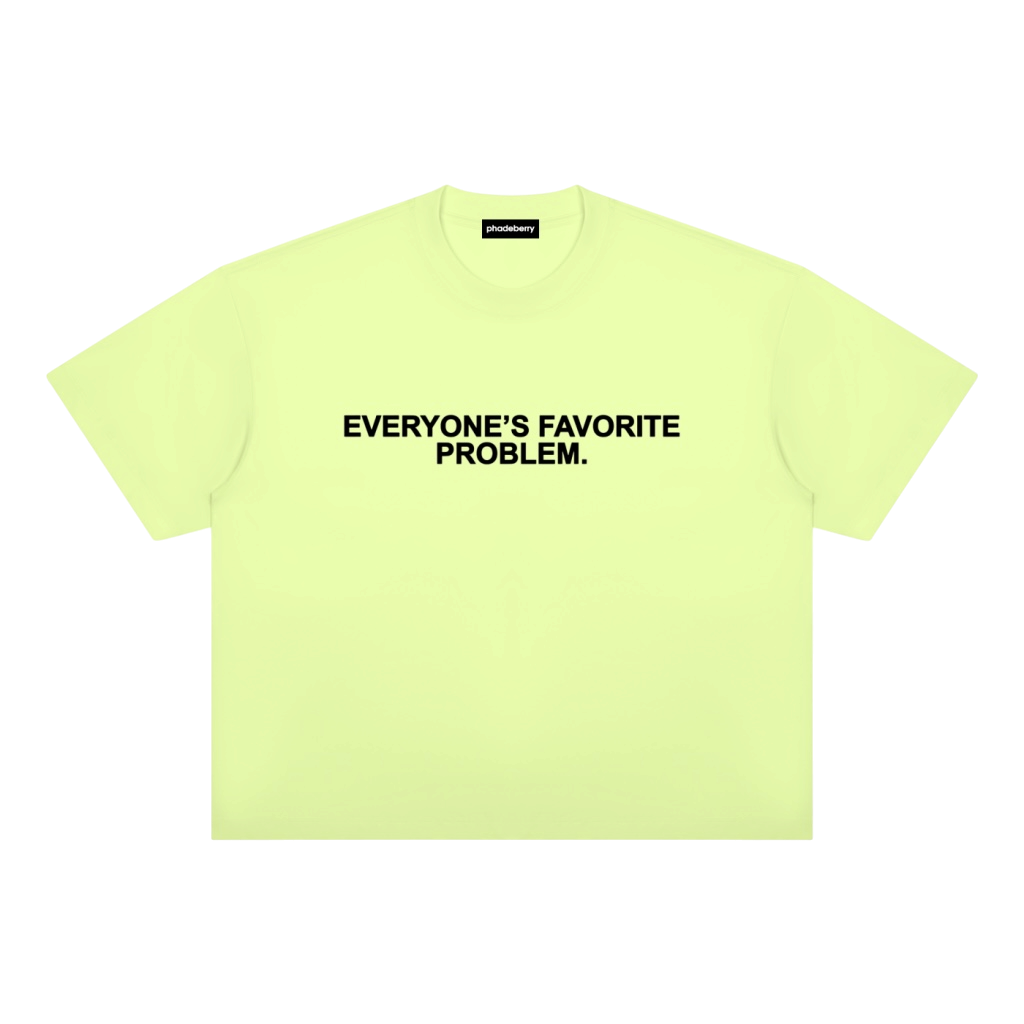 EVERYONES FAVORITE TEE