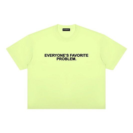 EVERYONES FAVORITE TEE